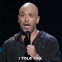 Telling Told You So GIF by Jo Koy