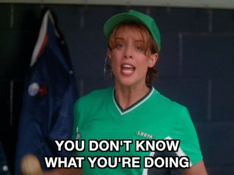 You Dont Know What Youre Doing GIFs - Get the best GIF on GIPHY