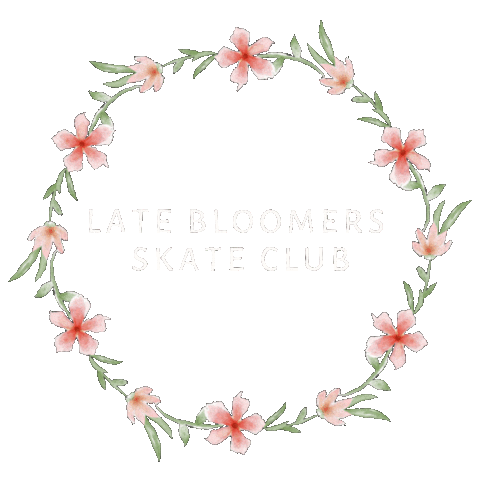 Late Bloomers Skate Club Sticker