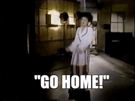 Go Home GIF