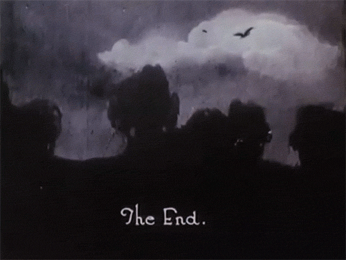 Gif of a black and white film screen that says The End
