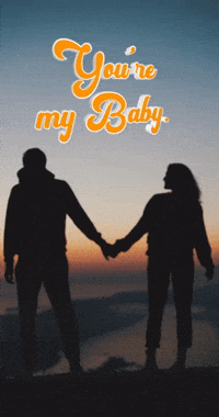 Youre My Baby Gifs Get The Best Gif On Giphy