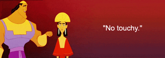 dont touch me the emperors new groove GIF