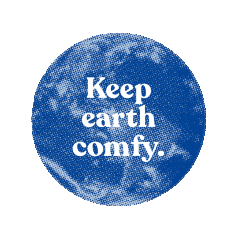 Keepearthcomfy Sticker by Buffy