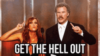 Get The Hell Out Gifs Get The Best Gif On Giphy