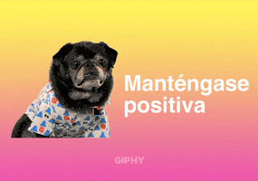 Mantengase Positiva GIF by GIPHY Cares