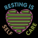 Resting is self care