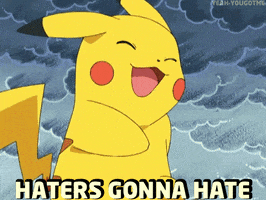 haters gon GIF