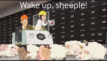 Wake Up Sheeple GIF