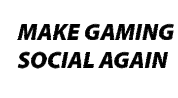 Makegamingsocialagain Sticker by GameBoks