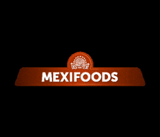 Mexifoods mexifoods mexifriday GIF