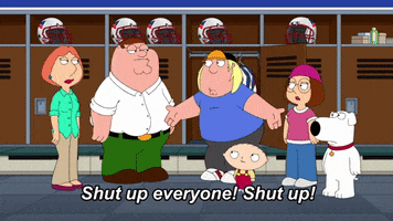 Shut Up GIF by Family Guy