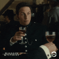 Drink Up Murdoch Mysteries GIF by Ovation TV
