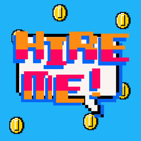 Hire Me New Job GIF by INTO ACTION
