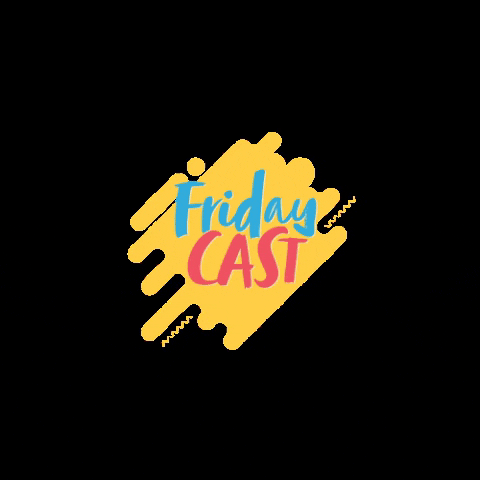 Fridaycast GIF