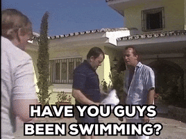 Have You Guys Been Swimming GIF