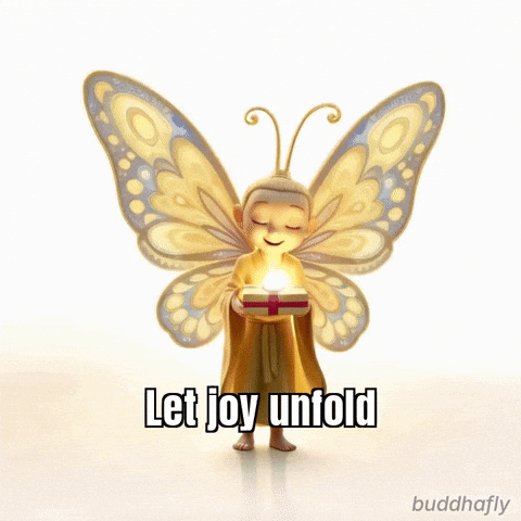 Happy Joy GIF by BuddhaFlyJourney