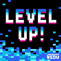 Level Up GIF by Microsoft Education