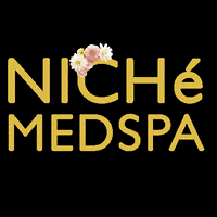 Niche Medispa GIF by NichéMedSpa