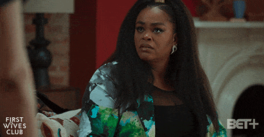 Scared First Wives Club GIF by BET