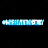 #MyPreventionStory