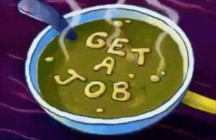 Get A Job Spongebob GIF