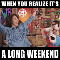 Long Weekend GIF by CBC