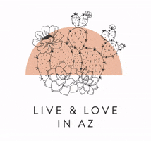 Live & Love in AZ GIF