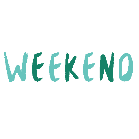 Weekend Jvb Sticker by DalisKitchen