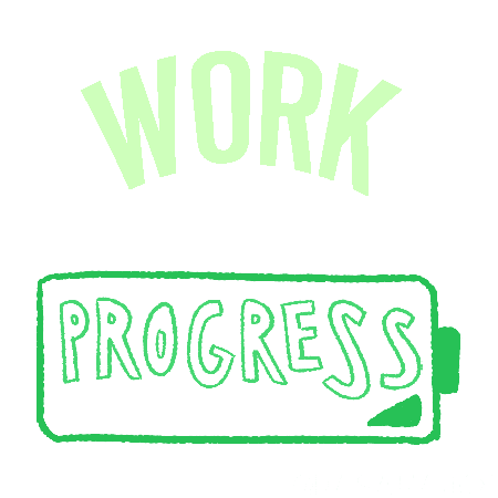 Work In Progress Fitness Sticker By Dasana For Ios Android Giphy