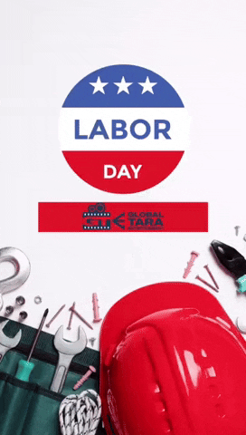 Labor Day Work GIF by Global Tara Entertainment
