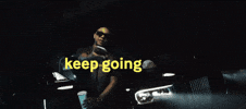 Dont Stop Keep Going GIF by Cowboy5