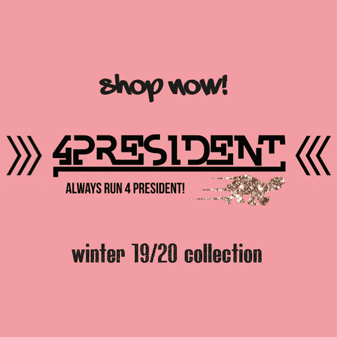4PRESIDENT GIF