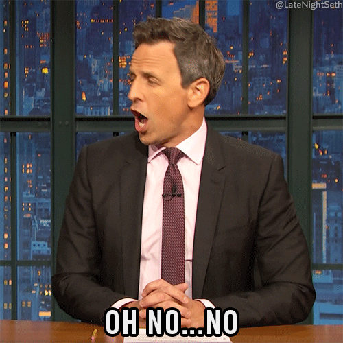Angry Oh No GIF by Late Night with Seth Meyers
