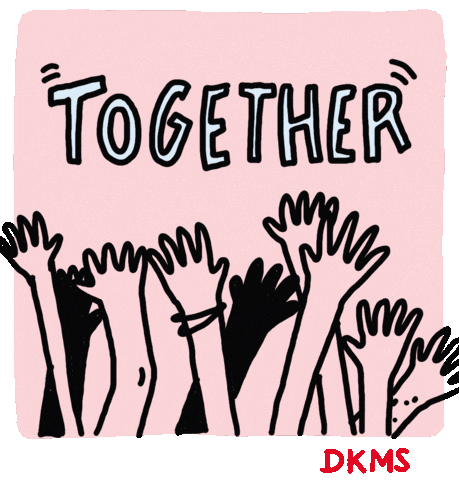Stronger Together Community GIF by DKMS Group – We Delete Blood Cancer