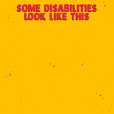 Some disabilities look like this, some look like this