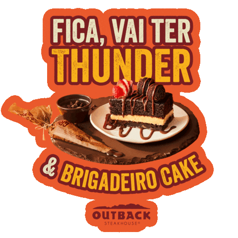 Thunder Bolo Sticker by Outback Brasil