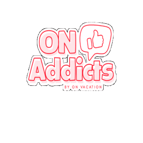 On Addicts Sticker by On Vacation