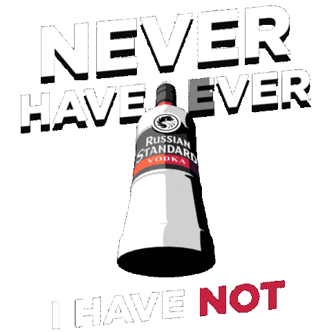 Never Have I Ever Sticker by Russian Standard Vodka