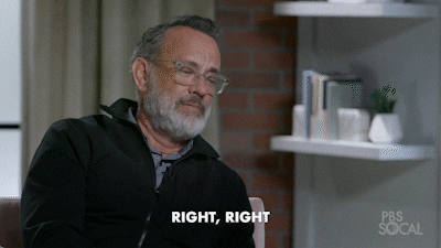 Gif of Tom Hanks nodding and saying 'right, right'