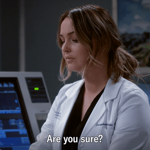 Are You Sure Greys Anatomy GIF by ABC Network