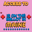 Access to healthcare is on the ballot in Maine
