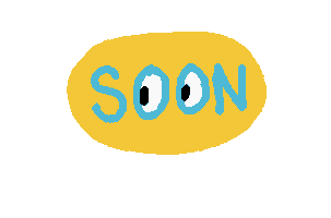Soon Sticker