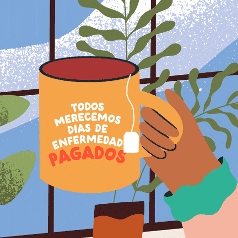 Everyone deserves sick days Spanish text