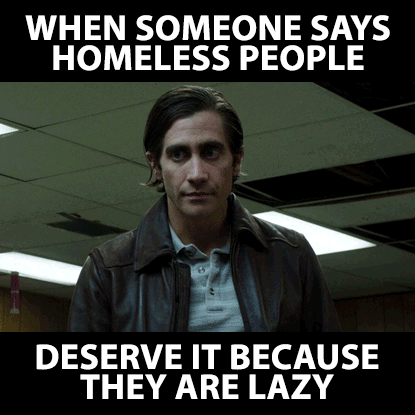 jasonriethmann sarcasm jake gyllenhaal homeless capitalism GIF