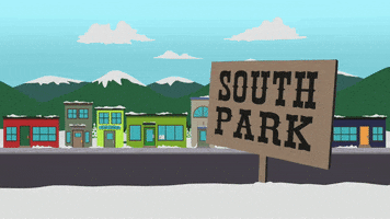 sign town GIF by South Park 