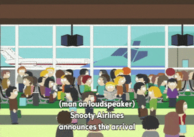 airport passengers GIF by South Park 
