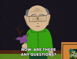 Mr Garrison Any Questions GIF by South Park