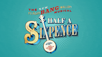 chichester festival theatre arthur kipps GIF by Half A Sixpence Musical
