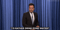 jimmy fallon water GIF by The Tonight Show Starring Jimmy Fallon